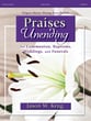 Praises Unending for Communion, Baptisms, Weddings, and Funerals Organ sheet music cover